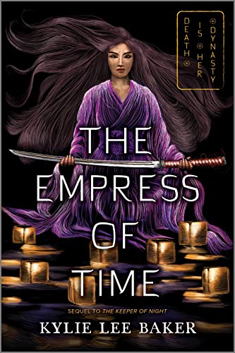 The Empress of Time (The Keeper of Night duology, 2)