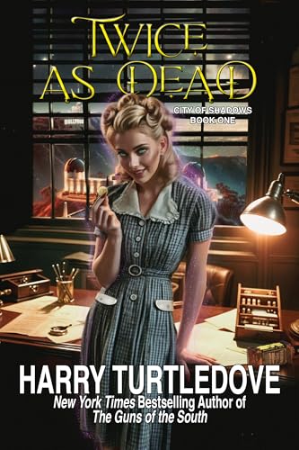 Twice as Dead (City of Shadows, 1)