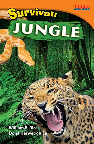 Survival! Jungle (TIME FOR KIDS® Nonfiction Readers)