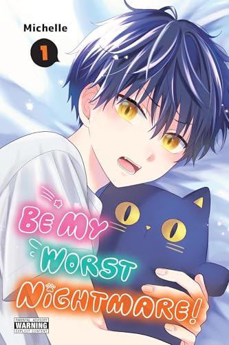 Be My Worst Nightmare!, Vol. 1 (Volume 1) (Be My Worst Nightmare!, 1)