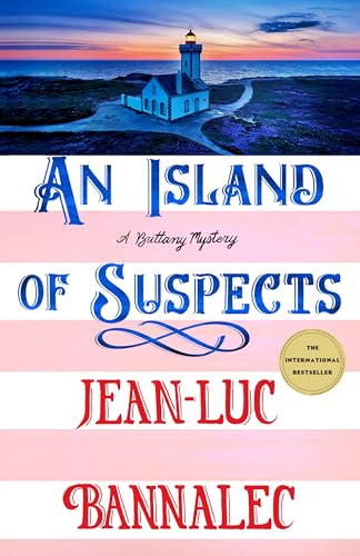 An Island of Suspects: A Brittany Mystery (Brittany Mystery Series, 10)