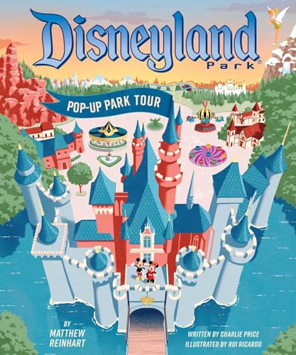 Disneyland: Pop-Up Park Tour (Reinhart Pop-Up Studio)