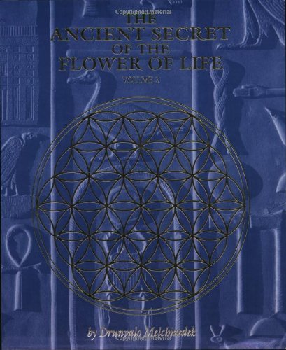 The Ancient Secret of the Flower of Life, Volume 2