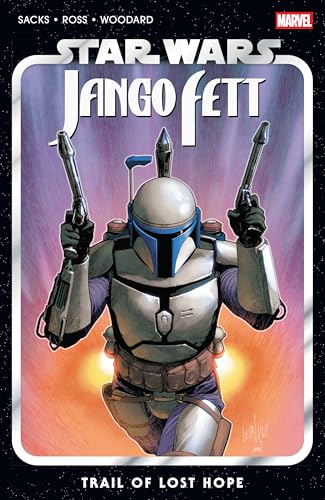 STAR WARS: JANGO FETT - TRAIL OF LOST HOPE