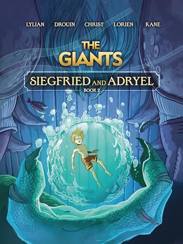 Siegfried and Adryel: Book 2 (The Giants)