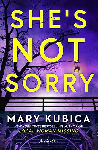 She's Not Sorry: A Psychological Thriller