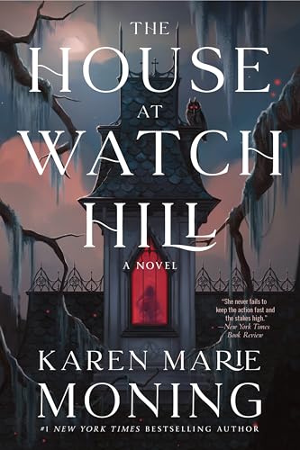 The House at Watch Hill: A Novel (The Watch Hill Trilogy, 1)