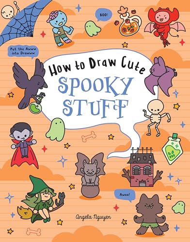 How to Draw Cute Spooky Stuff (Draw Cute Stuff, 9)