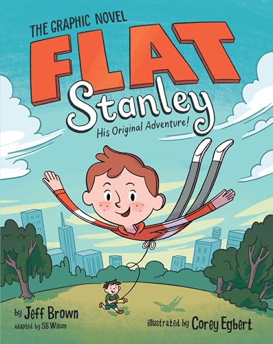 Flat Stanley: The Graphic Novel: The Classic Children's Tale of a Flat Boy and His Adventures, in a Full-Color Graphic Novel