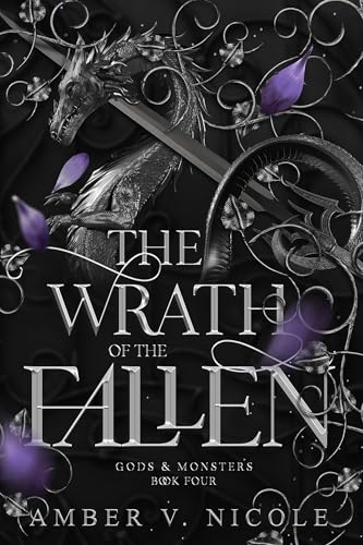 The Wrath of the Fallen (Gods and Monsters)
