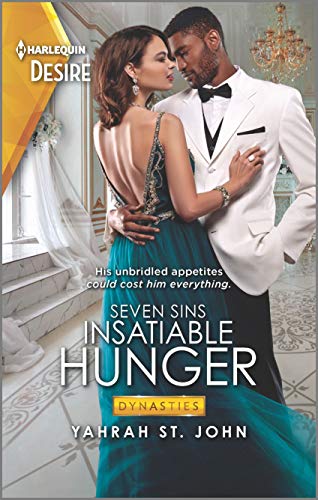 Insatiable Hunger: A Tempting Friends-to-Lovers Romance (Dynasties: Seven Sins, 3)