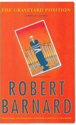 The Graveyard Position: A Novel of Suspense