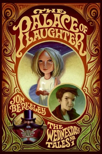 The Palace of Laughter: The Wednesday Tales No. 1
