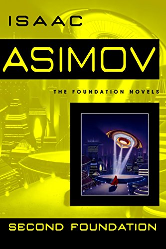 Second Foundation (Foundation Novels)