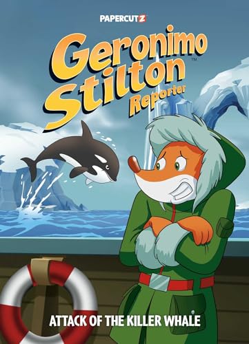 Geronimo Stilton Reporter Vol. 18: Attack of the Killer Whale (18) (Geronimo Stilton Reporter Graphic Novels)
