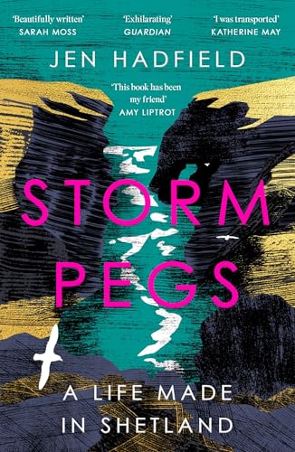 Storm Pegs: A Life Made in Shetland