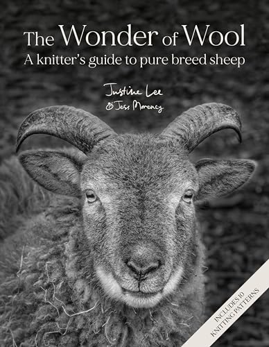 The Wonder of Wool: A knitter's guide to pure breed sheep