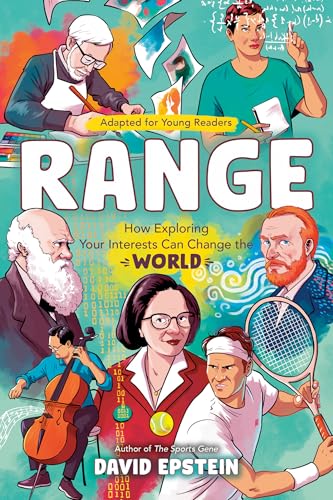 Range (Adapted for Young Readers): How Exploring Your Interests Can Change the World