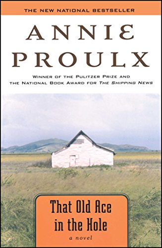 That Old Ace in the Hole : A Novel