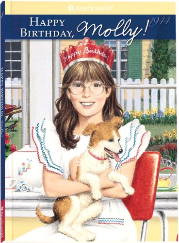 Happy Birthday, Molly! (American Girls Collection)