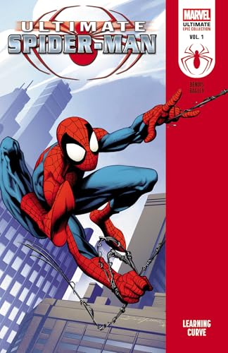 Ultimate Spider-Man Epic Collection: Learning Curve (Ultimate Spider-Man, 1)