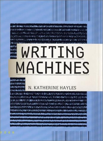 Writing Machines (Mediaworks Pamphlets) (Mediawork Pamphlets Series)