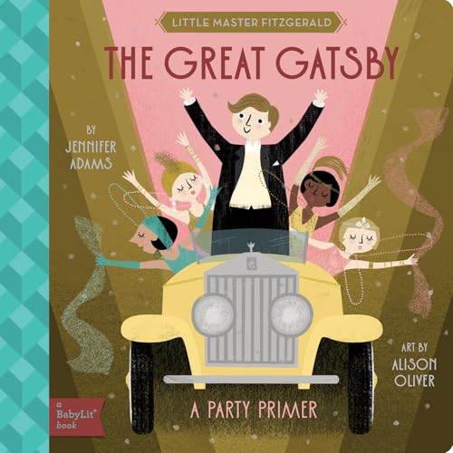 The Great Gatsby: A BabyLit® Party Primer