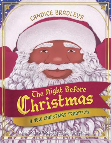 The Night Before Christmas: A New Christmas Tradition