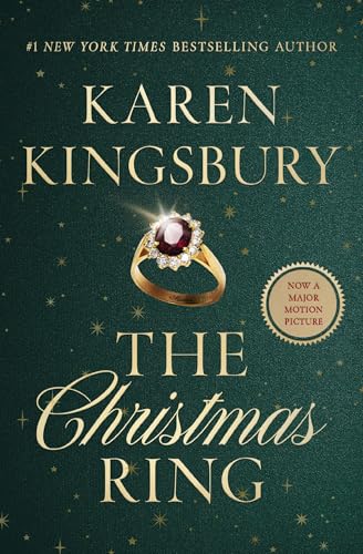 The Christmas Ring: A Holiday Romance (Kingsbury, Karen)
