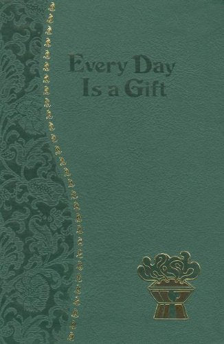 Every Day Is a Gift