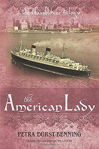 The American Lady (The Glassblower Trilogy)