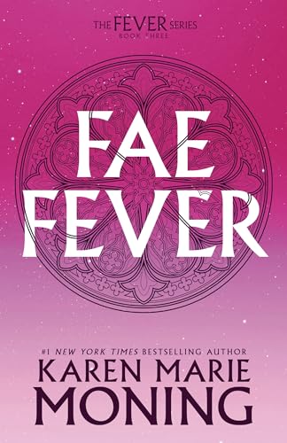 Faefever: The Fever Series