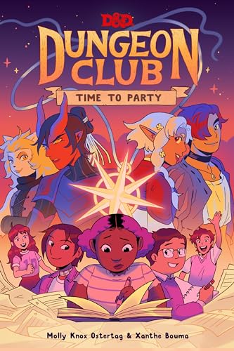 Dungeons & Dragons: Dungeon Club: Time to Party (Dungeons & Dragons: Dungeon Club, 2)