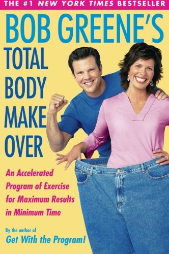 Bob Greene's Total Body Makeover