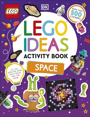 LEGO Ideas Activity Book Space: Packed with LEGO Building and Sticker Activities and Fun Facts. With 500+ Stickers!