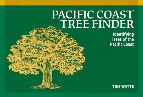 Pacific Coast Tree Finder: Identifying Trees of the Pacific Coast (Nature Study Guides)