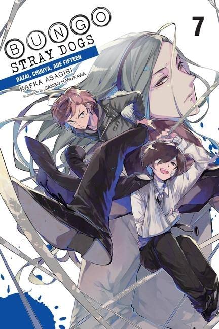 Bungo Stray Dogs, Vol. 7 (light novel): Dazai, Chuuya, Age Fifteen (Bungo Stray Dogs (light novel), 7)