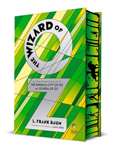 The Wizard of Oz: And Other Wonderful Books of Oz: The Emerald City of Oz and Glinda of Oz (A Penguin Classics Hardcover)