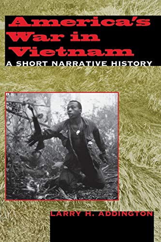 America's War in Vietnam: A Short Narrative History