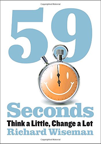 59 Seconds: Think a Little, Change a Lot (Borzoi Books)