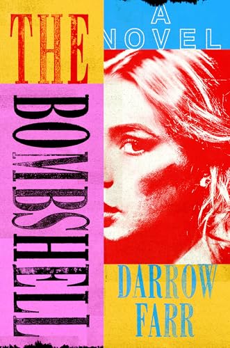 The Bombshell: A Novel