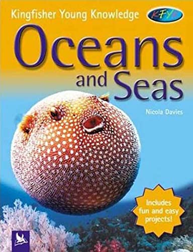 Kingfisher Young Knowledge: Oceans and Seas