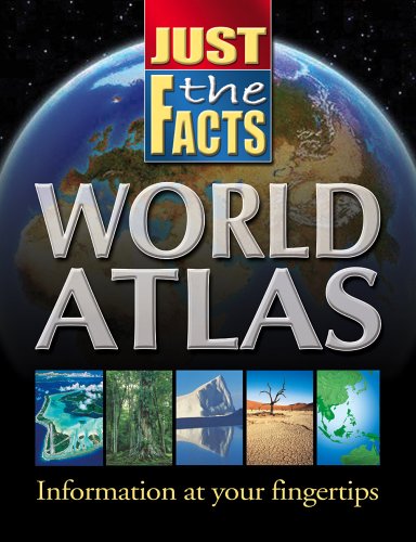 Just the Facts World Atlas (Just the Facts (School Specialty))