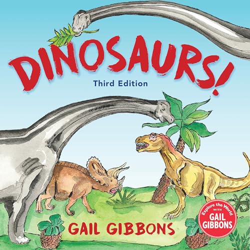 Dinosaurs! (Third Edition)