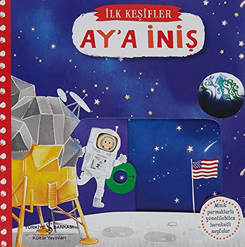 Hareketli Ay'a Inis - Ilk Kesifler
