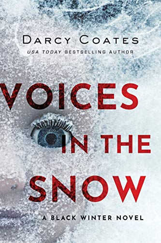Voices in the Snow (Black Winter)