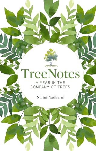TreeNotes: A Year in the Company of Trees