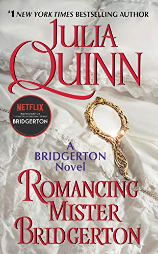 Romancing Mister Bridgerton (Bridgertons)