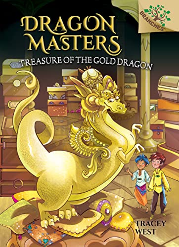 Treasure of the Gold Dragon: A Branches Book (Dragon Masters #12) (12)