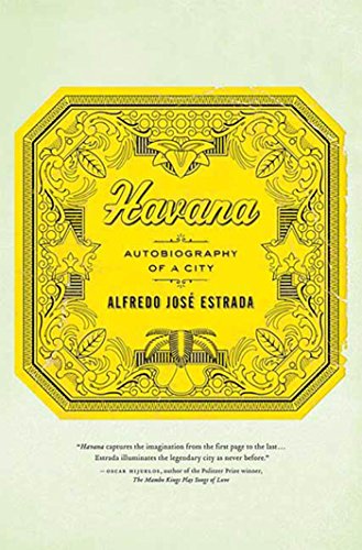 Havana: Autobiography of a City